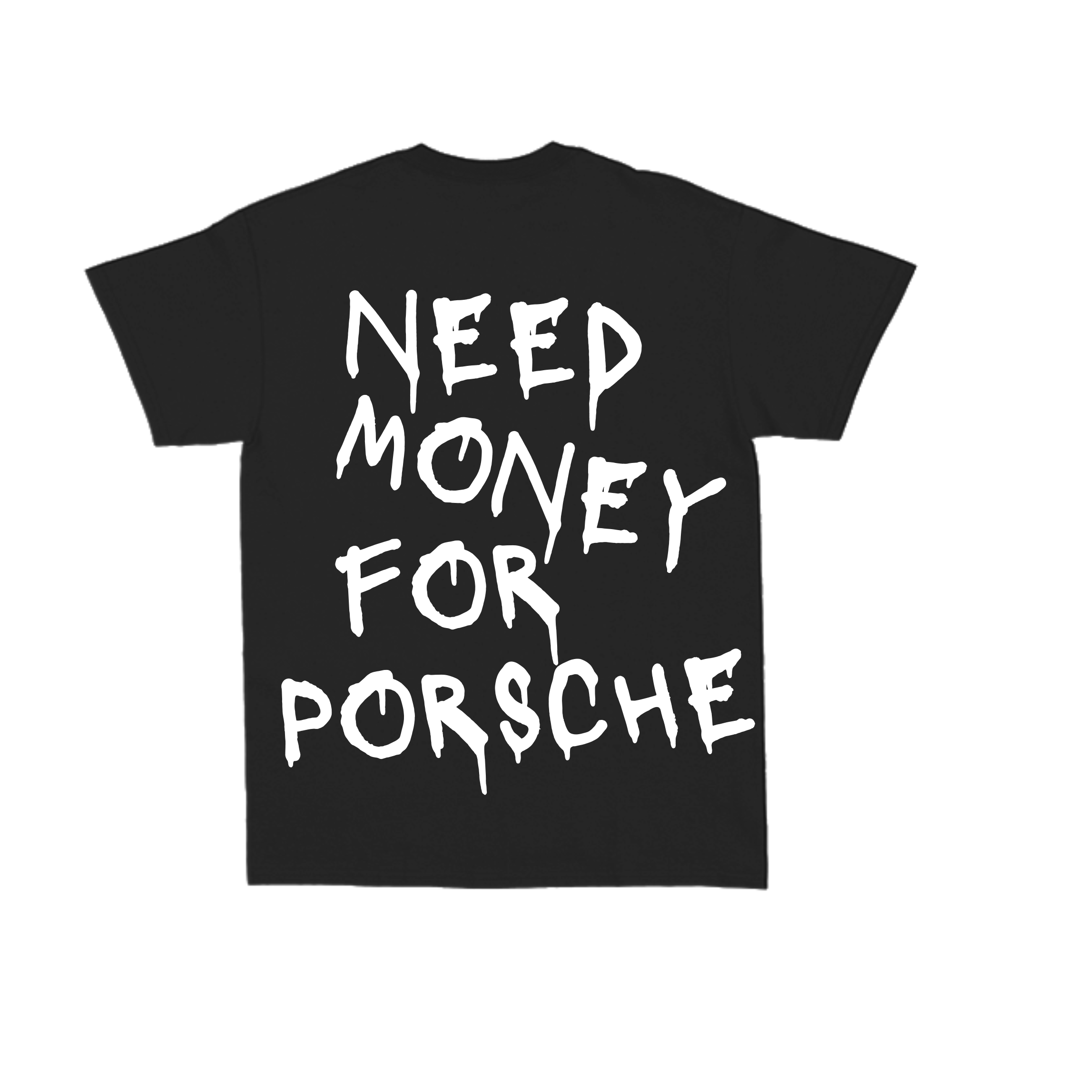 Camiseta Need Money for Porsche